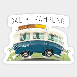 Balik Kampung ! Sticker